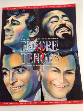 Three Tenors Encore! 1994 PBS Program Jose Carreras Placido Domingo Pavarotti